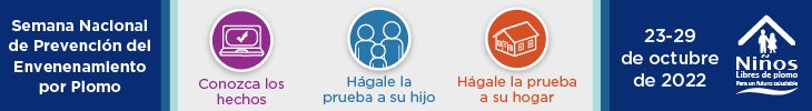 Semana Nacional de Prevencion del Envenenemiento por Plomo